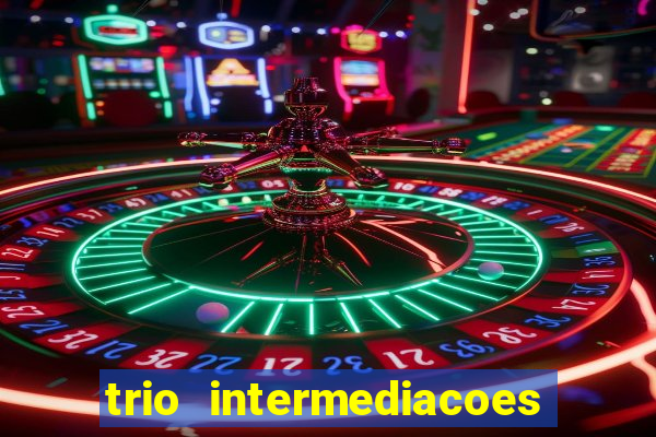 trio intermediacoes jogos online